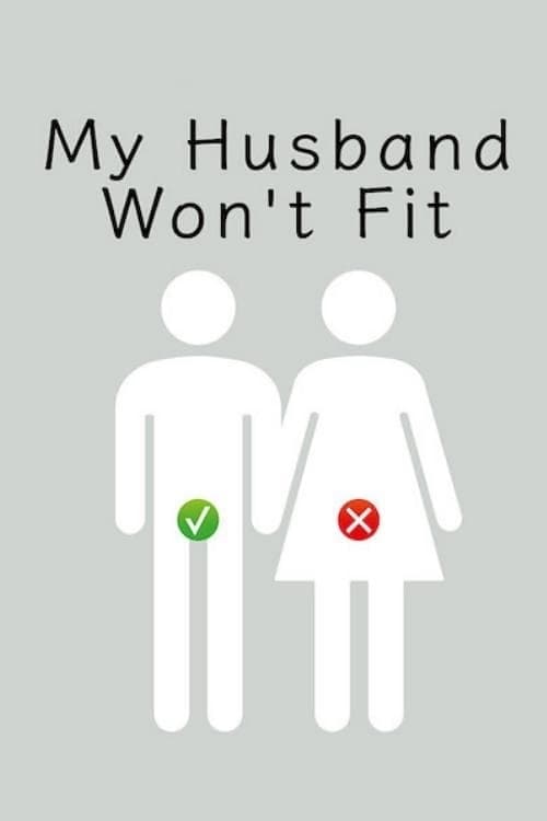 My Husband Won’t Fit : 1.Sezon 1.Bölüm