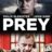 Prey : 1.Sezon 1.Bölüm izle